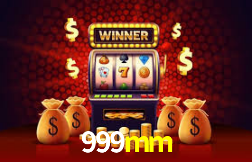 999mm